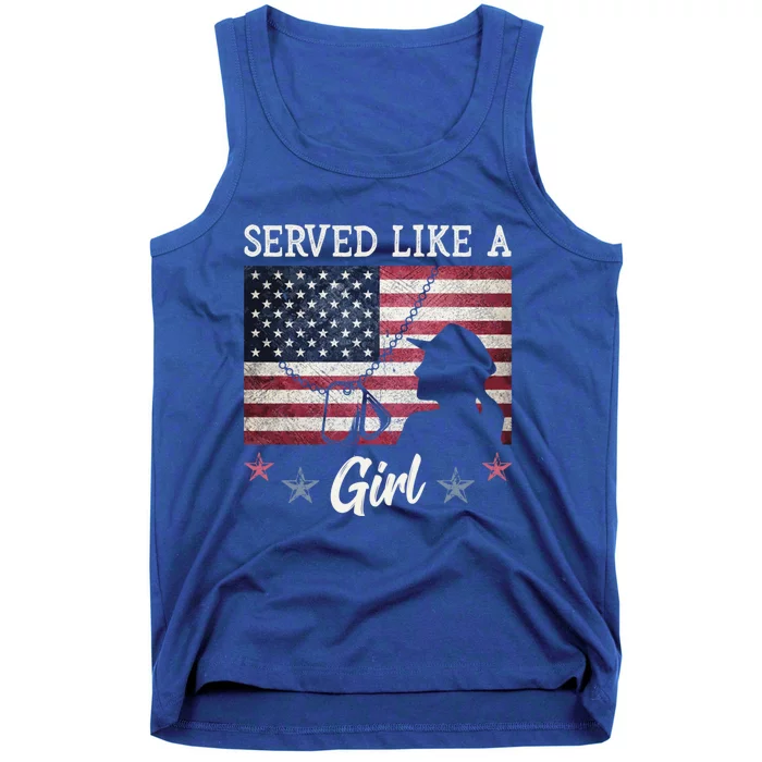 Served Like A Female Veterans Day Gift Tank Top