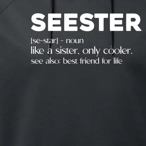 Seester Like A Sister Only Cooler Performance Fleece Hoodie