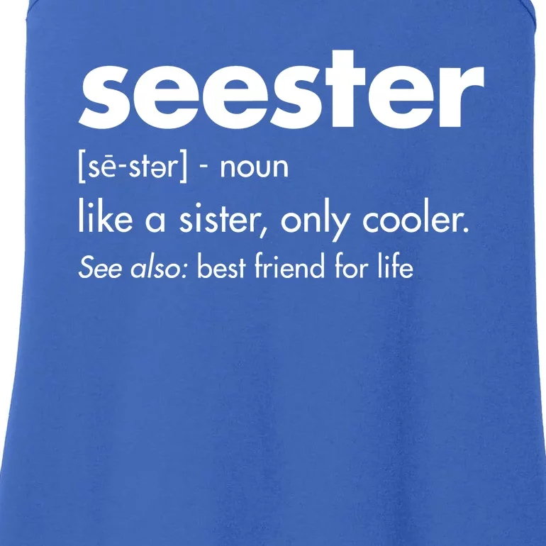 Seester Like A Sister Only Cooler Ladies Essential Tank