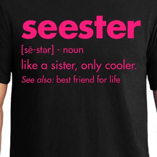 Seester Like A Sister Only Cooler Pajama Set