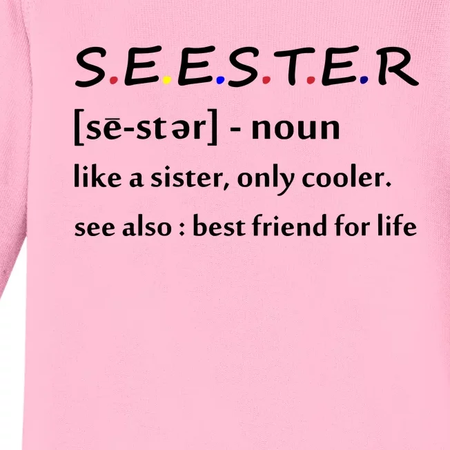 Seester Like A Sister Only Cooler Baby Long Sleeve Bodysuit