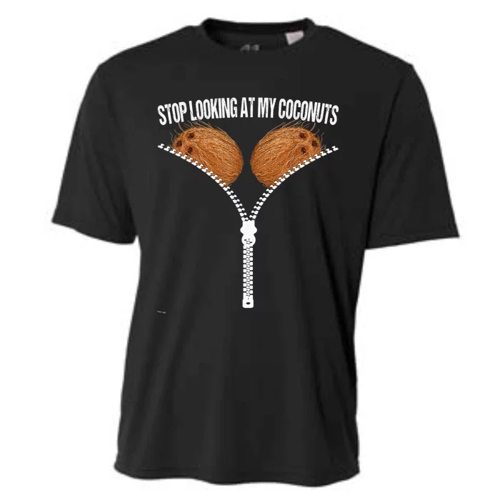 Stop Looking At My Coconuts Beach Summer Coconut Bra Adult Cooling Performance Crew T-Shirt