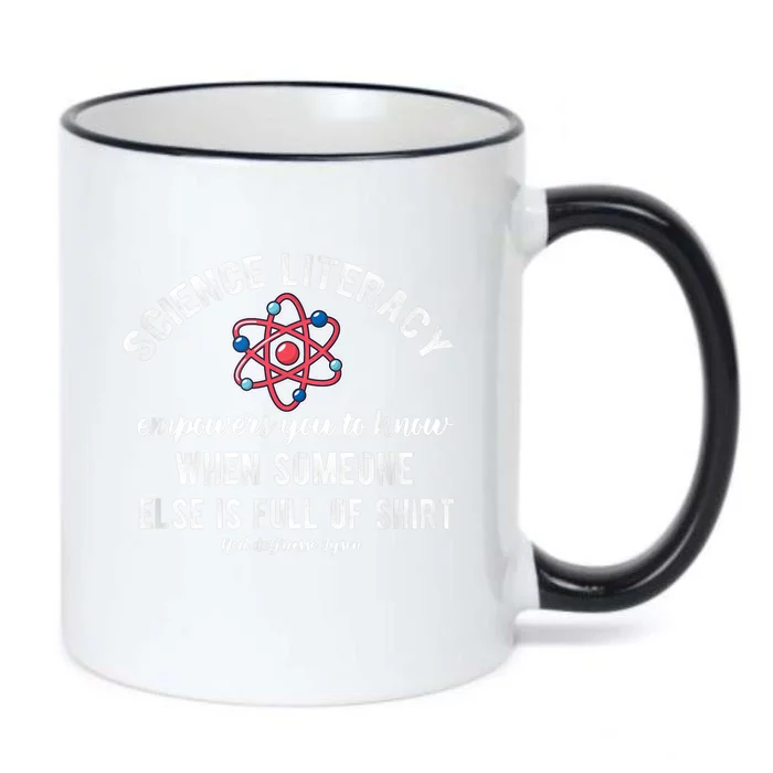 Science Literacy Atom Funny Science Quote Black Color Changing Mug