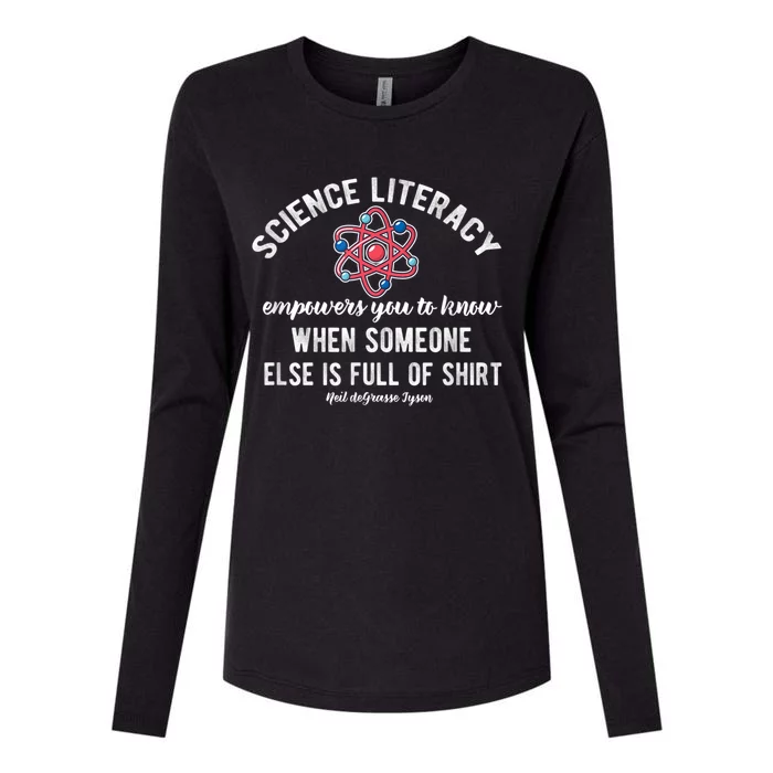 Science Literacy Atom Funny Science Quote Womens Cotton Relaxed Long Sleeve T-Shirt