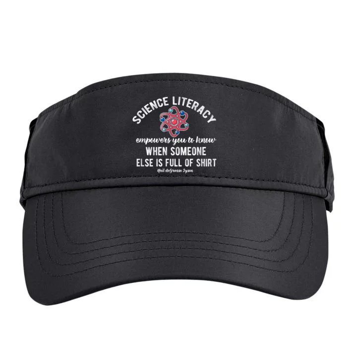 Science Literacy Atom Funny Science Quote Adult Drive Performance Visor