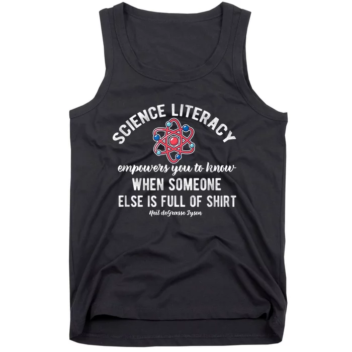 Science Literacy Atom Funny Science Quote Tank Top