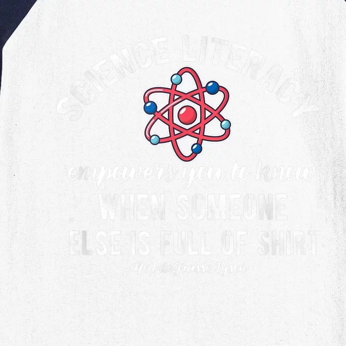 Science Literacy Atom Funny Science Quote Baseball Sleeve Shirt