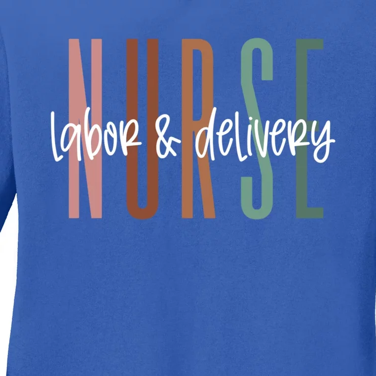 Simple Labor And Delivery Nurse Meaningful Gift L And D Nurse Gift Ladies Long Sleeve Shirt