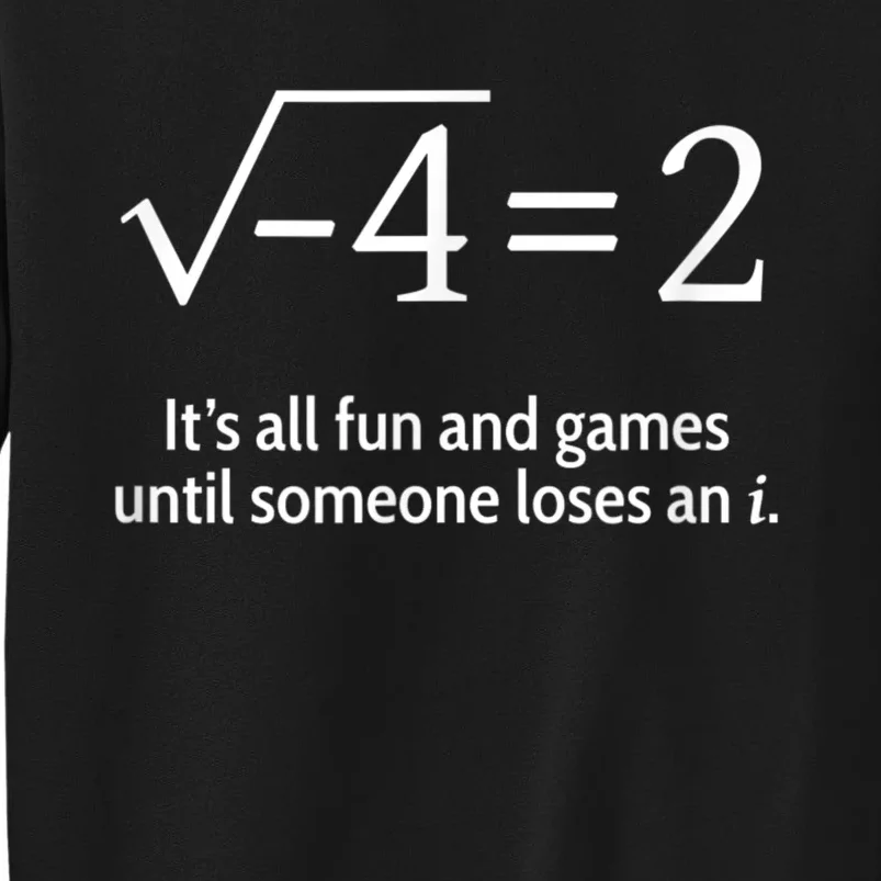 Someone Loses An I: Funny Math Short Sleeve Sweatshirt