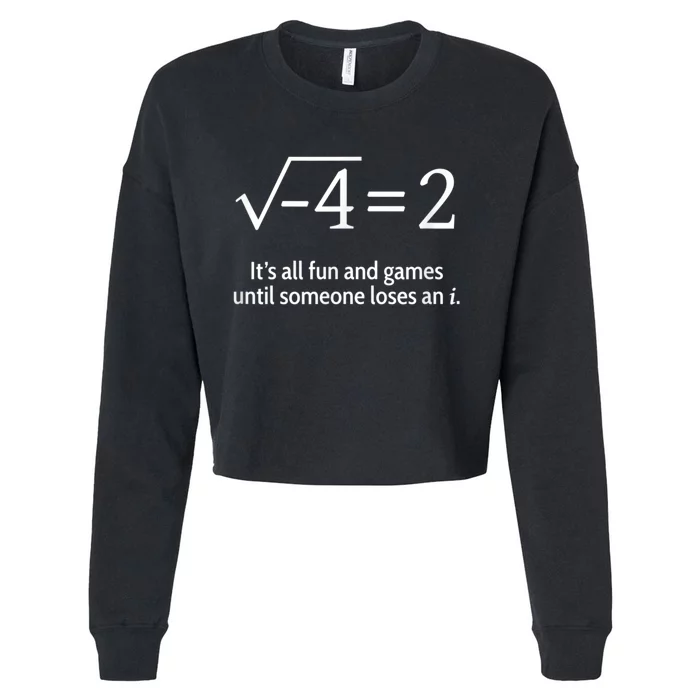 Someone Loses An I: Funny Math Short Sleeve Cropped Pullover Crew