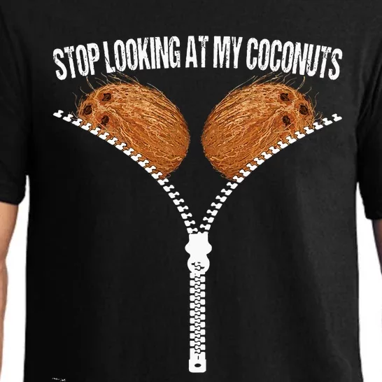 Stop Looking At My Coconuts Beach Summer Coconut Bra Adult Pajama Set