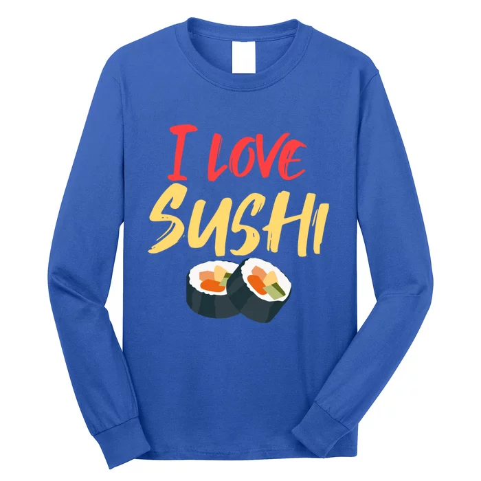 Sushi Lover Addicted To Gift Long Sleeve Shirt