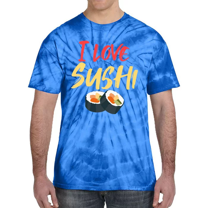 Sushi Lover Addicted To Gift Tie-Dye T-Shirt