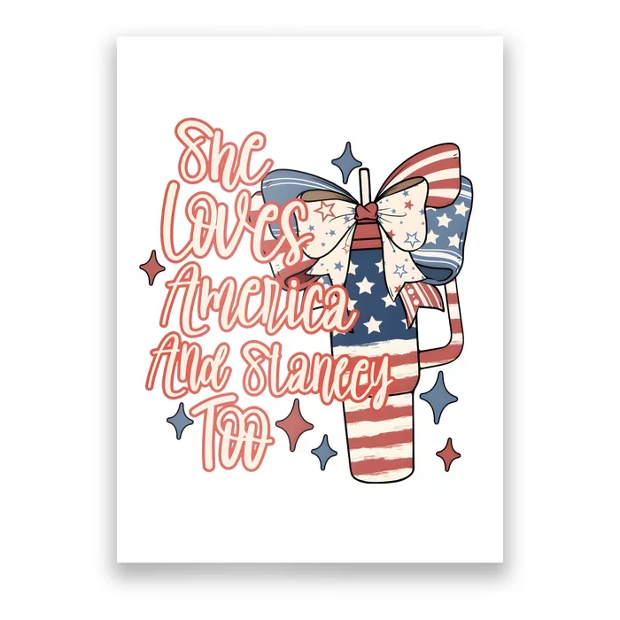 She Loves America And Stanley Too Poster