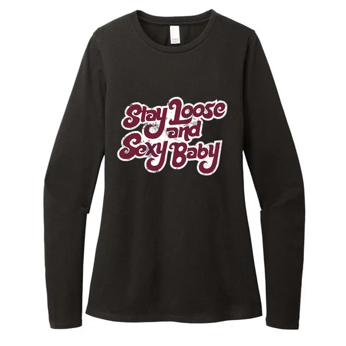 Stay Loose And Sexy Baby Philadelphia Baseball Womens CVC Long Sleeve Shirt