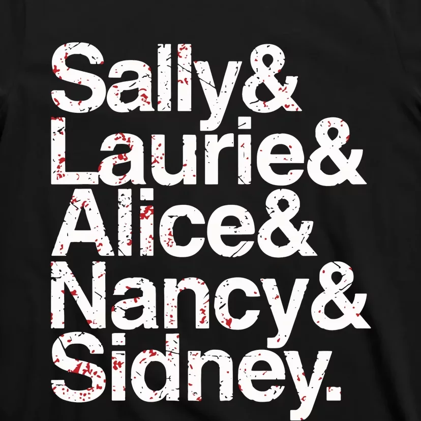 Sally & Laurie & Alice & Nancy Sidney T-Shirt