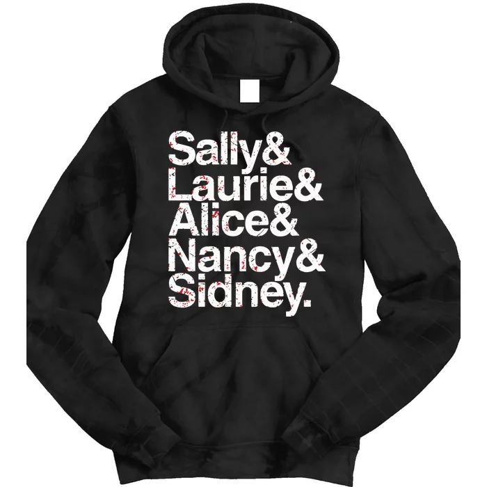 Sally & Laurie & Alice & Nancy Sidney Tie Dye Hoodie