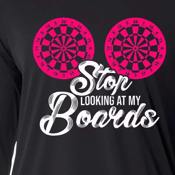 Stop Looking At My Boards Dart Player Cooling Performance Long Sleeve Crew