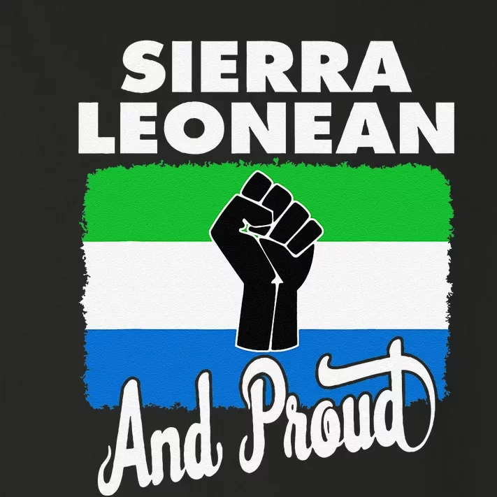 Sierra Leonean And Proud Love Sierra Leonea Flag Fist Toddler Long Sleeve Shirt