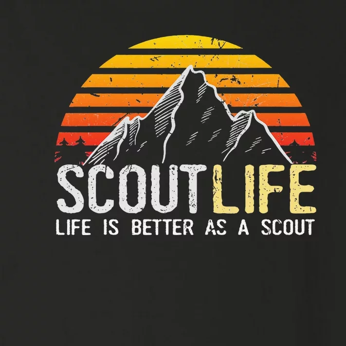 Scout Life and Life Is Better As A Scout Scouting Toddler Long Sleeve Shirt