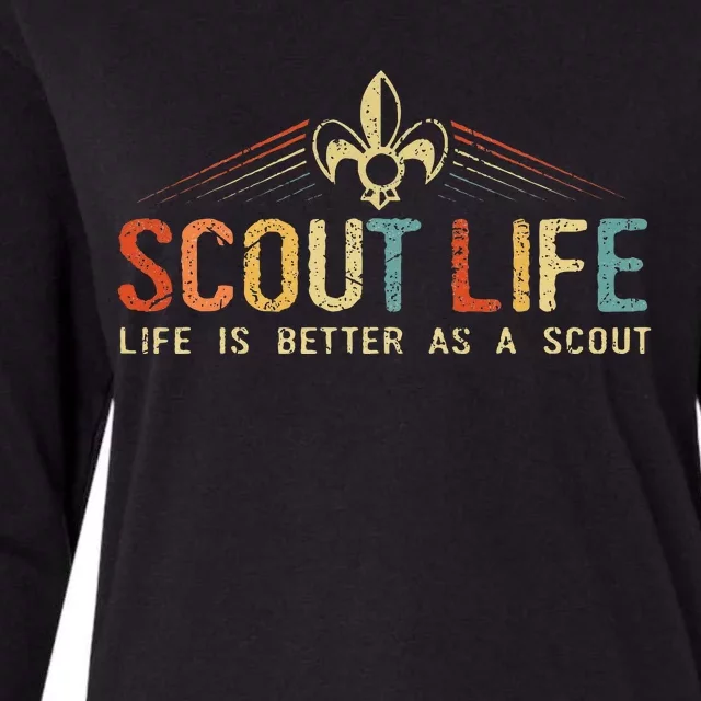 Scout Life And Life Is Better As A Scout Womens Cotton Relaxed Long Sleeve T-Shirt