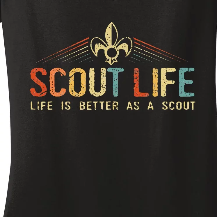 Scout Life And Life Is Better As A Scout Women's V-Neck T-Shirt