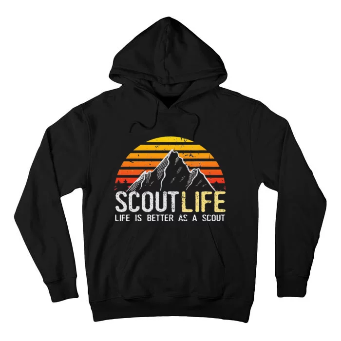 Scout Life and Life Is Better As A Scout Tall Hoodie