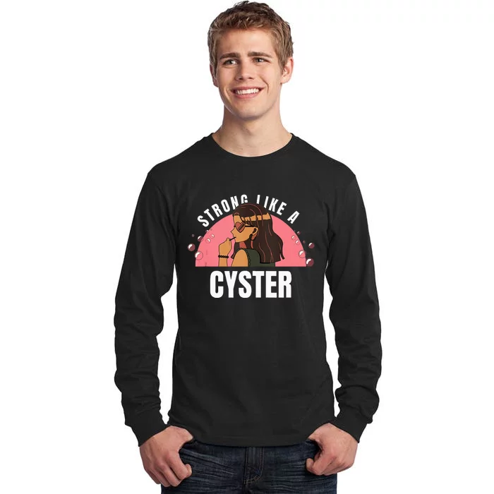 Strong Like A Cyster Pcos Awareness Tall Long Sleeve T-Shirt