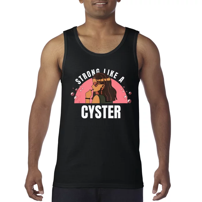 Strong Like A Cyster Pcos Awareness Tank Top