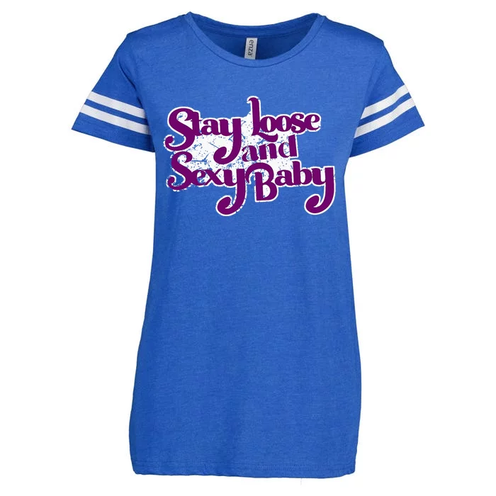 Stay Loose And Sexy Baby Enza Ladies Jersey Football T-Shirt