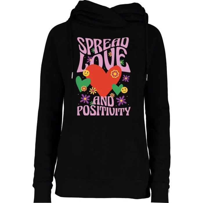 Spread Love And Positivity Retro Heart Womens Funnel Neck Pullover Hood