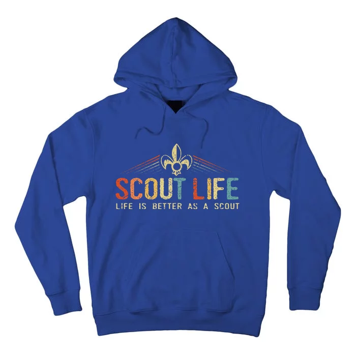 Scout Life And Life Is Better As A Scout Vintage Tall Hoodie