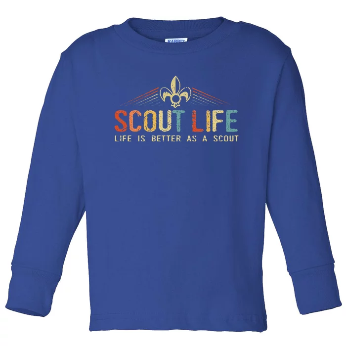 Scout Life And Life Is Better As A Scout Vintage Toddler Long Sleeve Shirt