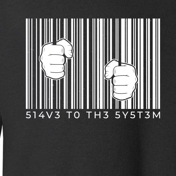 Slave To The System Barcode Toddler Sweatshirt