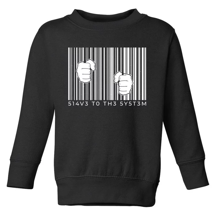 Slave To The System Barcode Toddler Sweatshirt