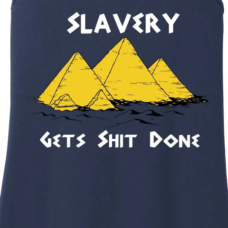 Slavery Gets Shit Done Ladies Essential Tank