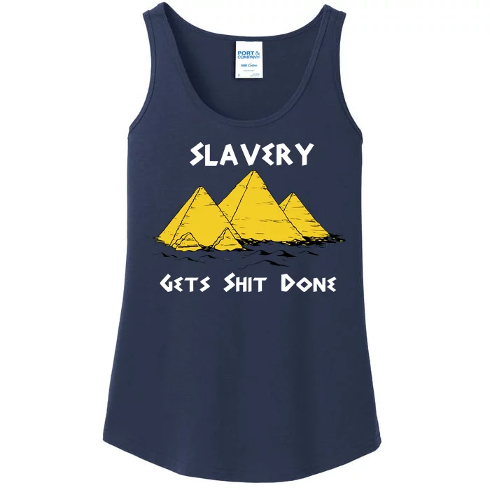 Slavery Gets Shit Done Ladies Essential Tank