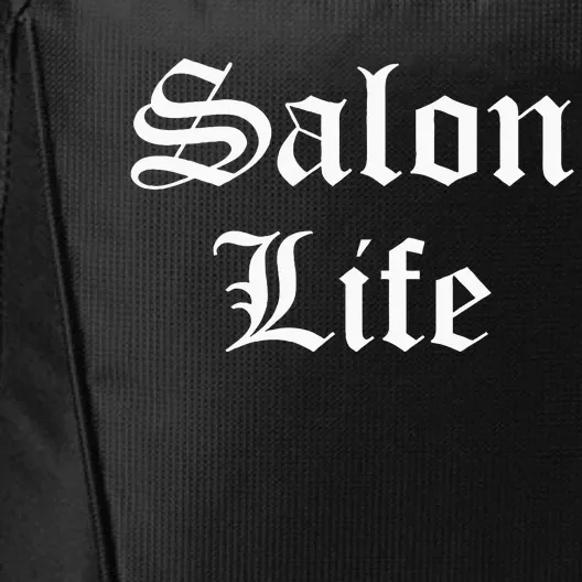 Salon Life Beautician Hairdresser Hairstylist Barber City Backpack