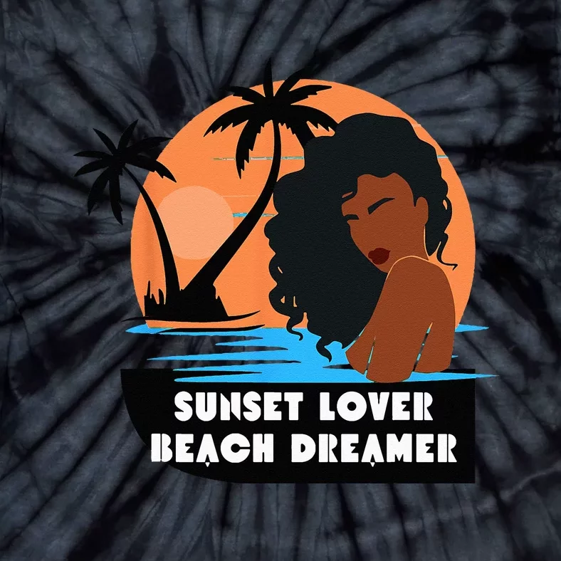 Sunset Lover Beach Dreamer Melanin Cute Tie-Dye T-Shirt