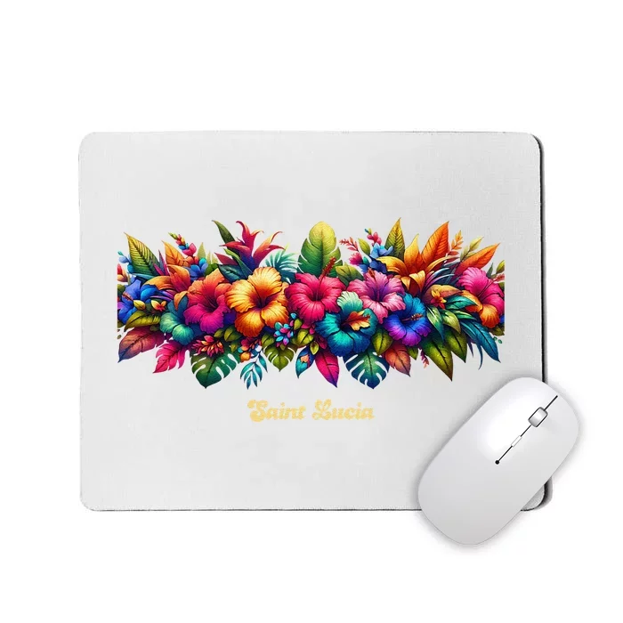 Saint Lucia Band Of Tropical Flowers Mousepad