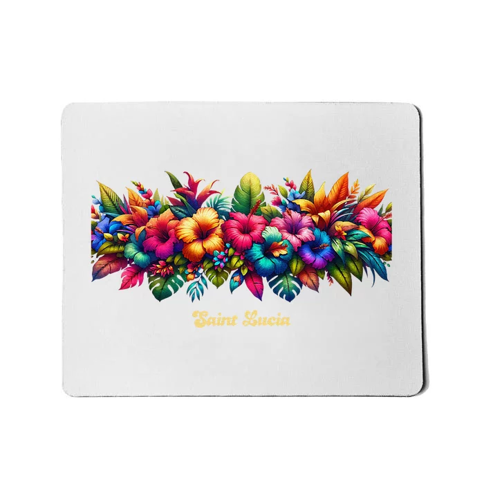 Saint Lucia Band Of Tropical Flowers Mousepad