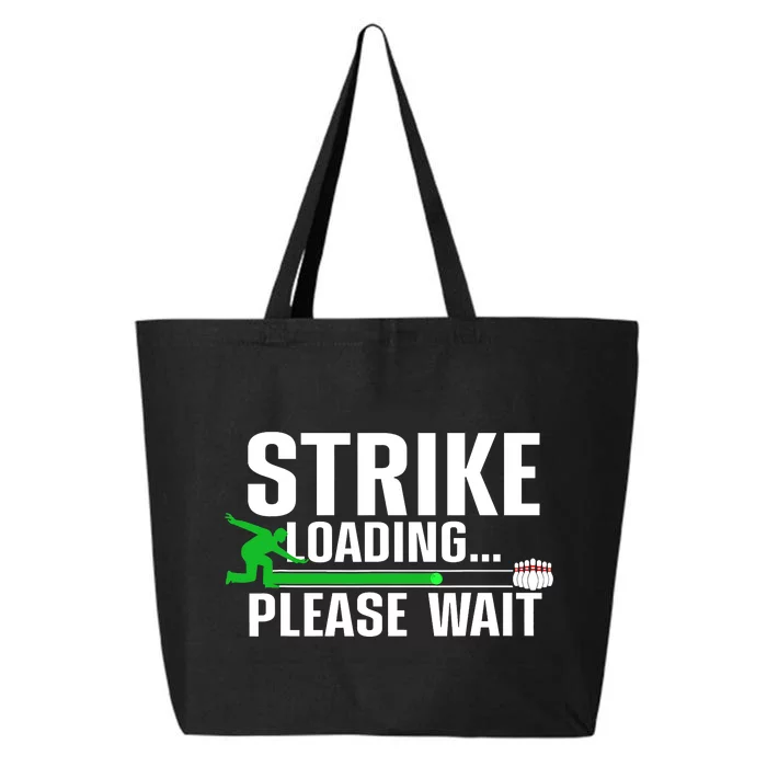 Strike Loading Bowling Bowler Player Funny Trending 25L Jumbo Tote