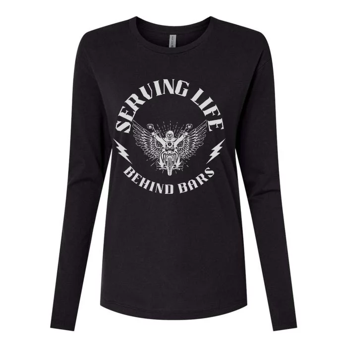 Serving Life Behind Bars Motorcycle Apparel Motorcycle Womens Cotton Relaxed Long Sleeve T-Shirt