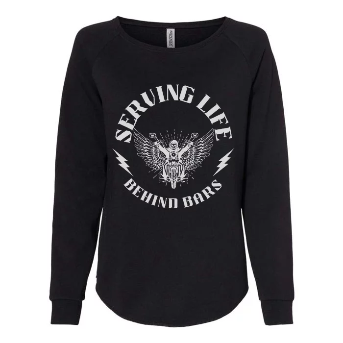 Serving Life Behind Bars Motorcycle Apparel Motorcycle Womens California Wash Sweatshirt