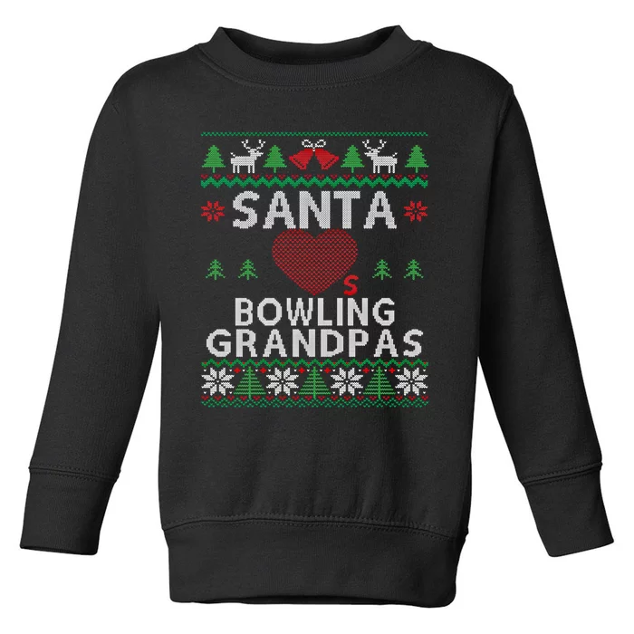 Santa Loves Bowling Grandpas Funny Ugly Christmas Gift Toddler Sweatshirt