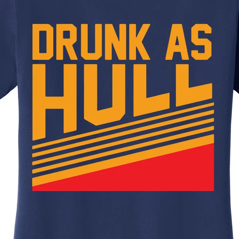 St Louis Blues Drunk As Hull St Louis Hockey Women's T-Shirt