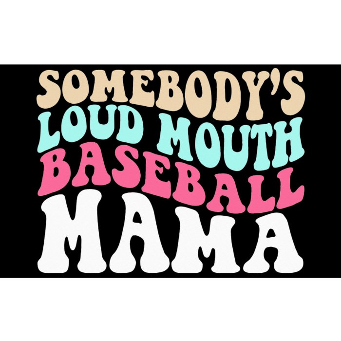 Somebody's Loudmouth Basketball Mama Mothers Day Bumper Sticker