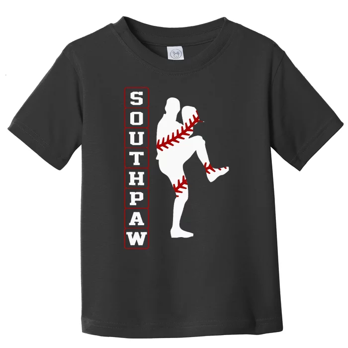 Southpaw Lefty Baseball Left Handed Funny Pitcher Player Fan Toddler T-Shirt