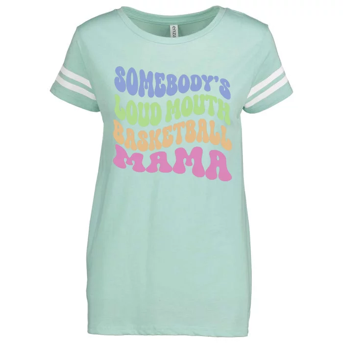 Somebody's Loudmouth Basketball Mom Mama Funny Mother's day Enza Ladies Jersey Football T-Shirt