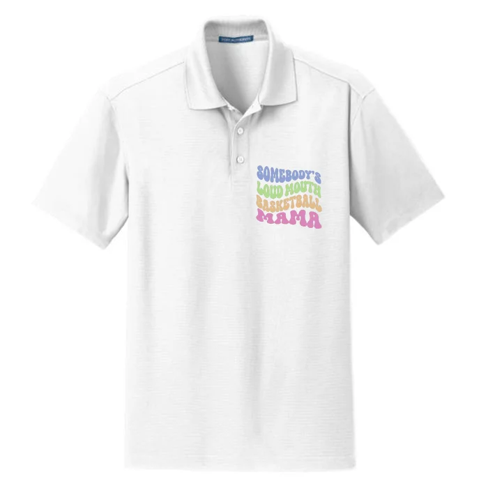 Somebody's Loudmouth Basketball Mom Mama Funny Mother's day Dry Zone Grid Performance Polo